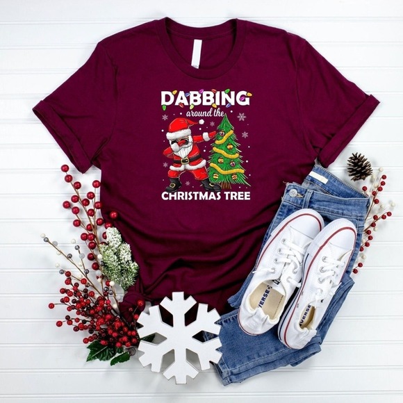 Dabbing Around The Christmas Tree Shirt, Christmas Shirt, Funny Christmas Shirt - Picture 1 of 2